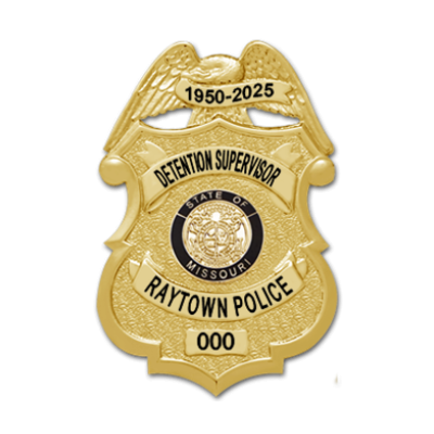 Raytown Detention Supervisor Anniversary Badge